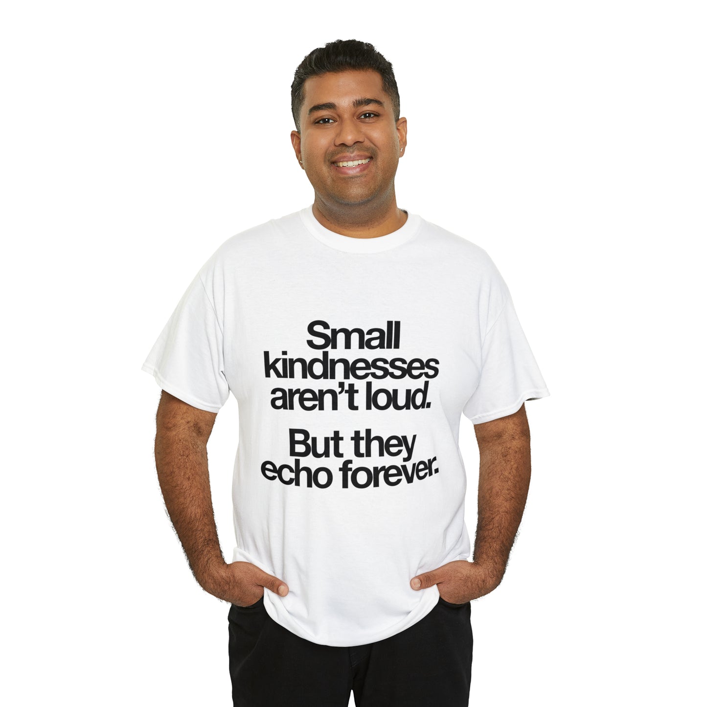 Small Kindness Tee