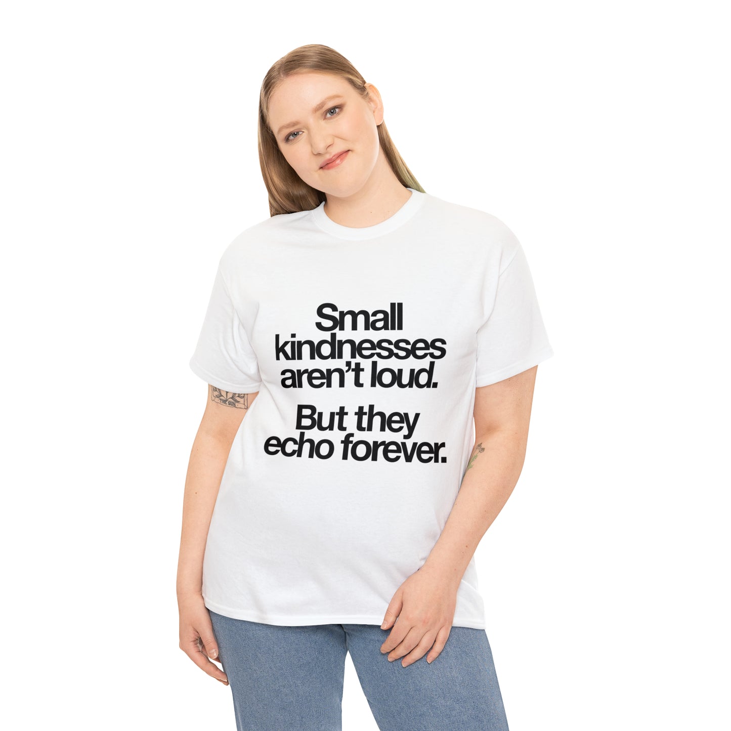 Small Kindness Tee