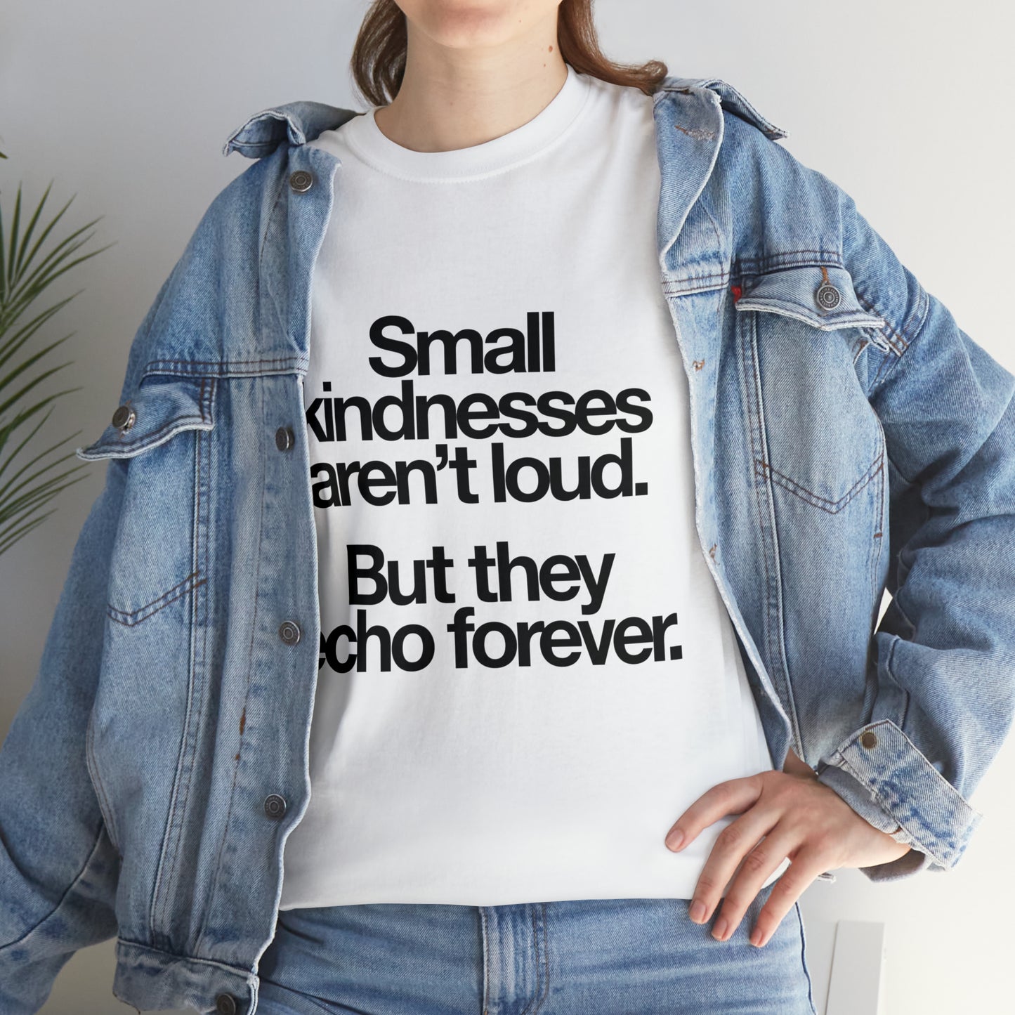 Small Kindness Tee