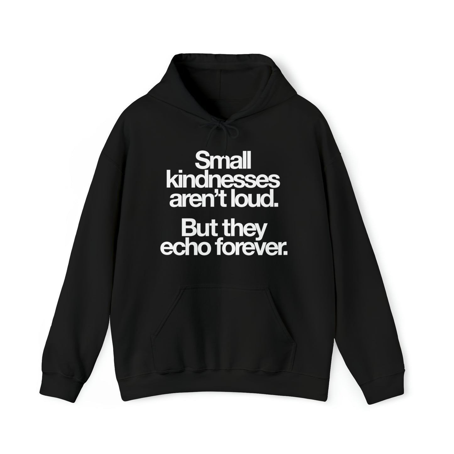 Small Kindness Hoodie