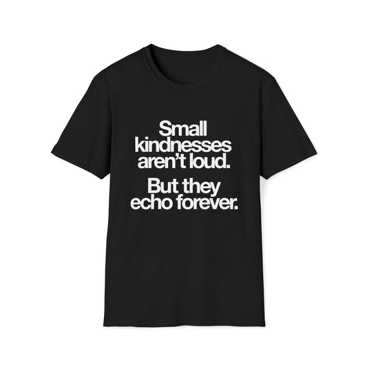 Small Kindnesses Tee Black