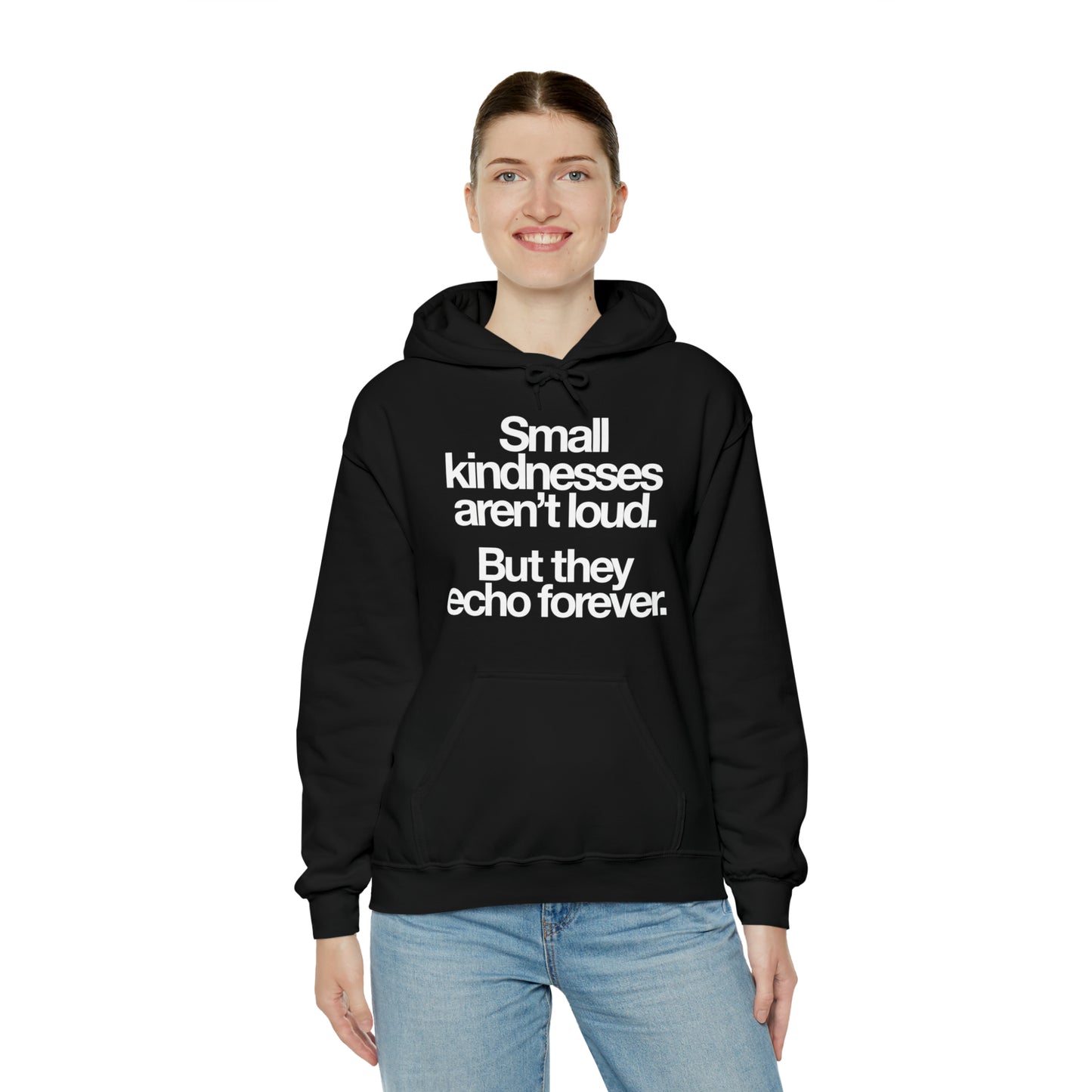 Small Kindness Hoodie